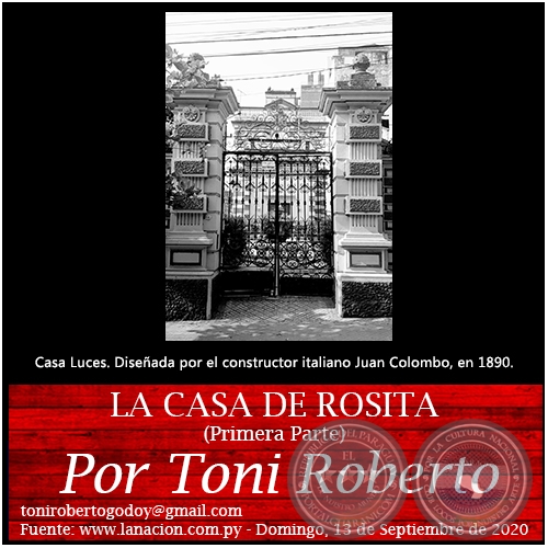 LA CASA DE ROSITA (Primera Parte) - Por Toni Roberto - Domingo, 13 de Septiembre de 2020